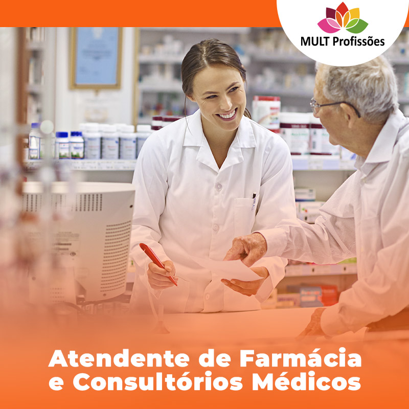 Atendente de Farmácia e Consultórios Médicos